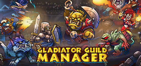 Gladiator Guild Manager Gladiator Guild Manager